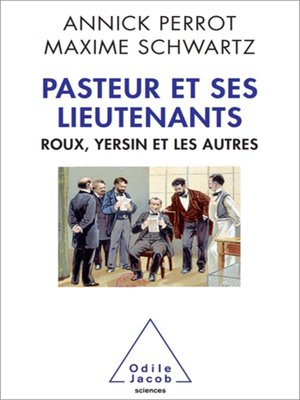 cover image of Pasteur et ses lieutenants